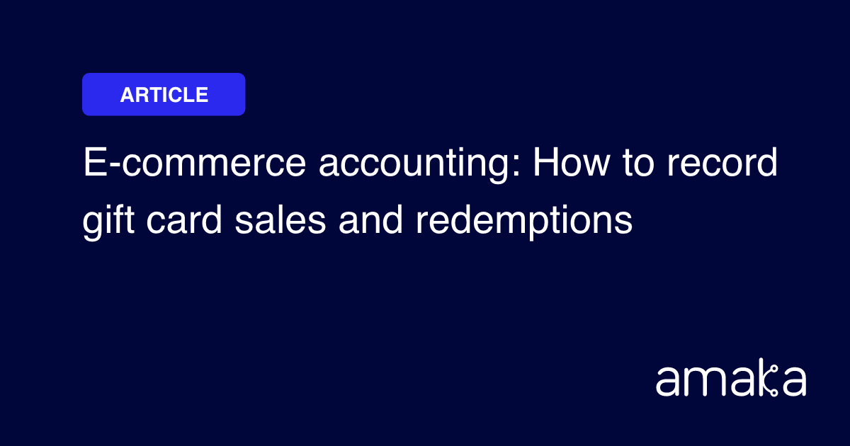 How to Record Gift Card Sales Accounting Amaka